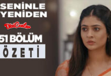 Seninle Yeniden 51 Bölüm Özeti (15 Kasım Salı) Aşk Acısı